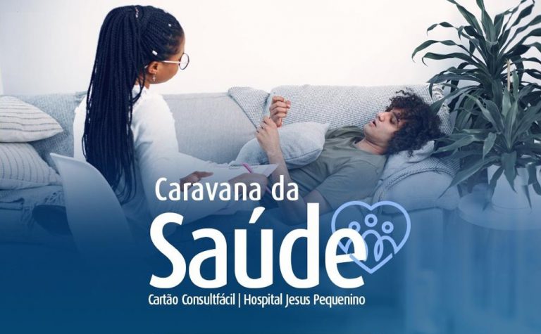 Quarta (29) tem Caravana da Saúde do Hospital Jesus Pequenino em Camocim